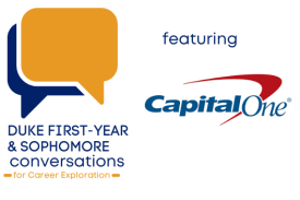 Duke First-Year & Sophomore Conversations for career exploration featuring Capital One
